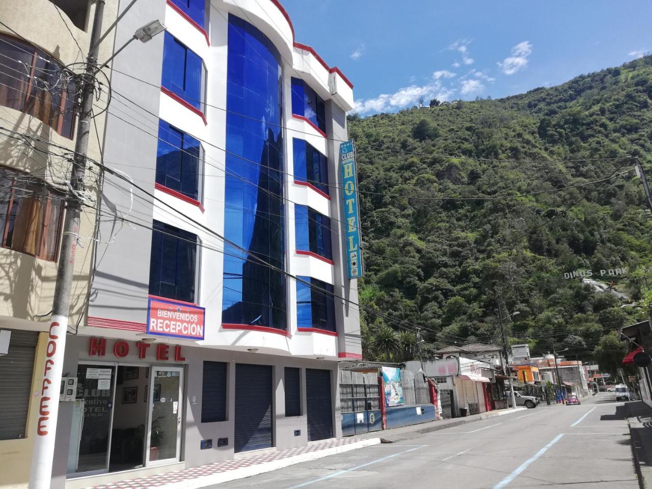 Club Ejecutivo Hotel Baños Exterior foto